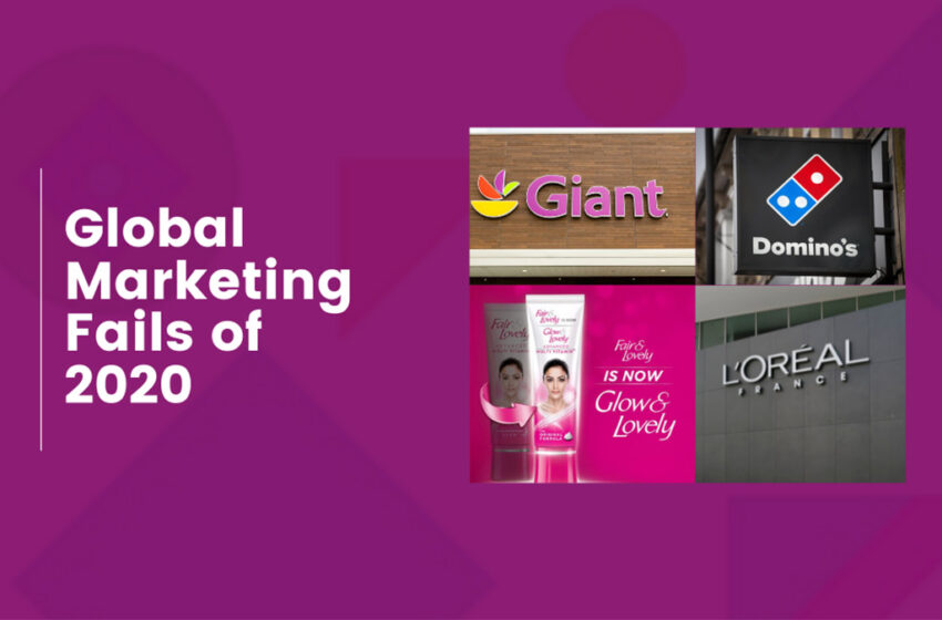  Global Marketing Fails in 2020